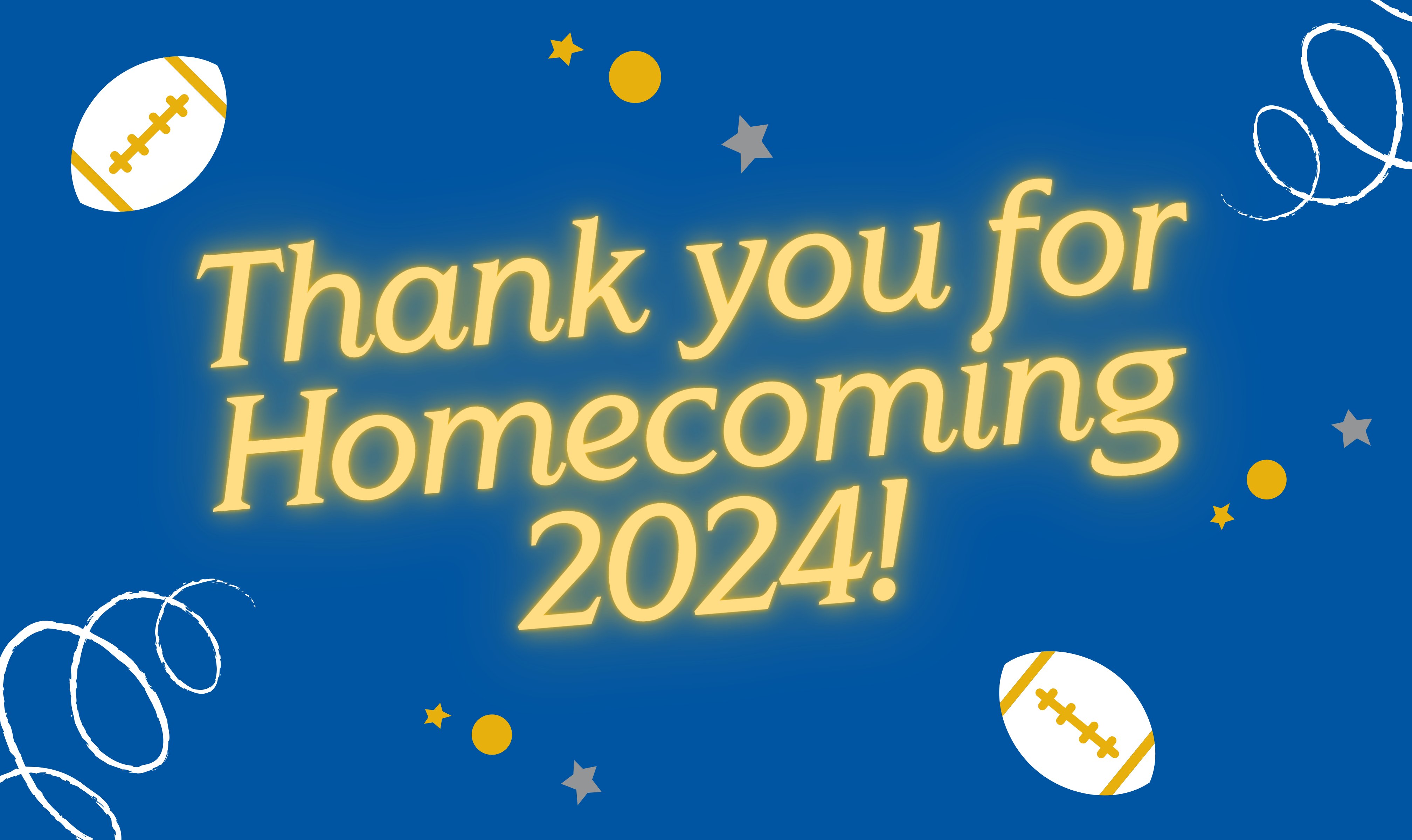 Thank you for Homecoming 2024!