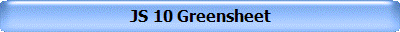 JS 10 Greensheet