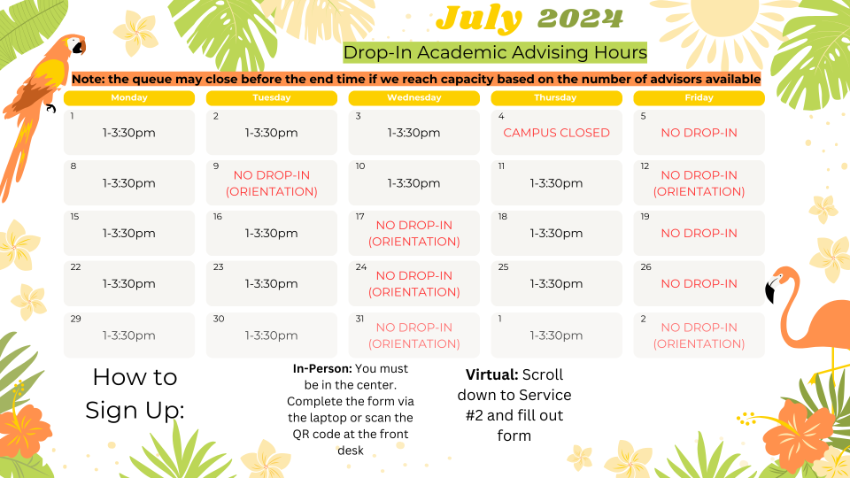 July 2024 Drop-in Advising Schedule